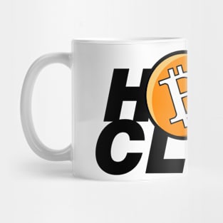 bitcoin hodl club Mug